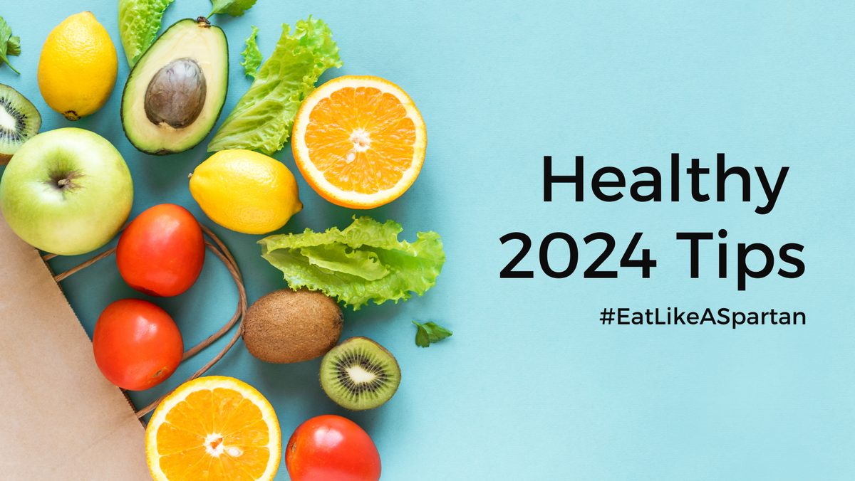 Staying Healthy in 2024 — spartanmealpreps
